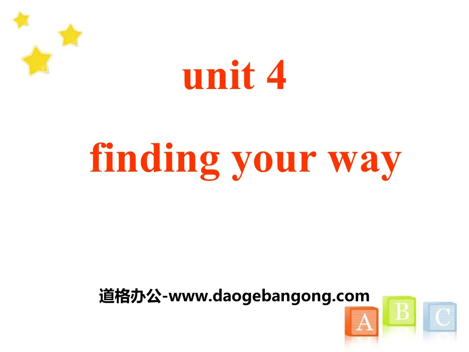 《Finding your way》PPT