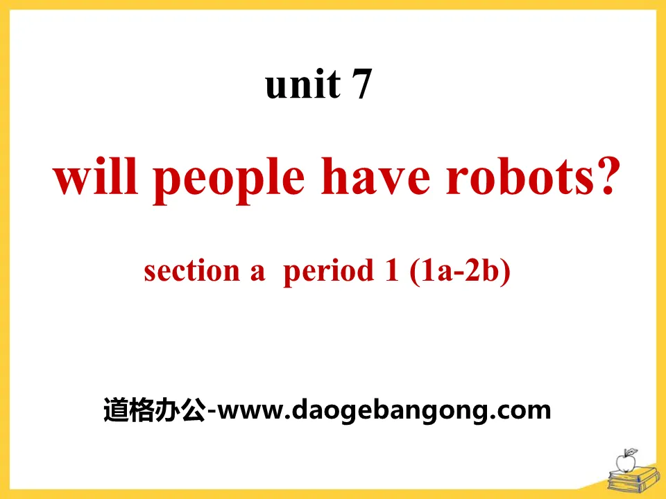 "Will people have robots?" PPT courseware 17