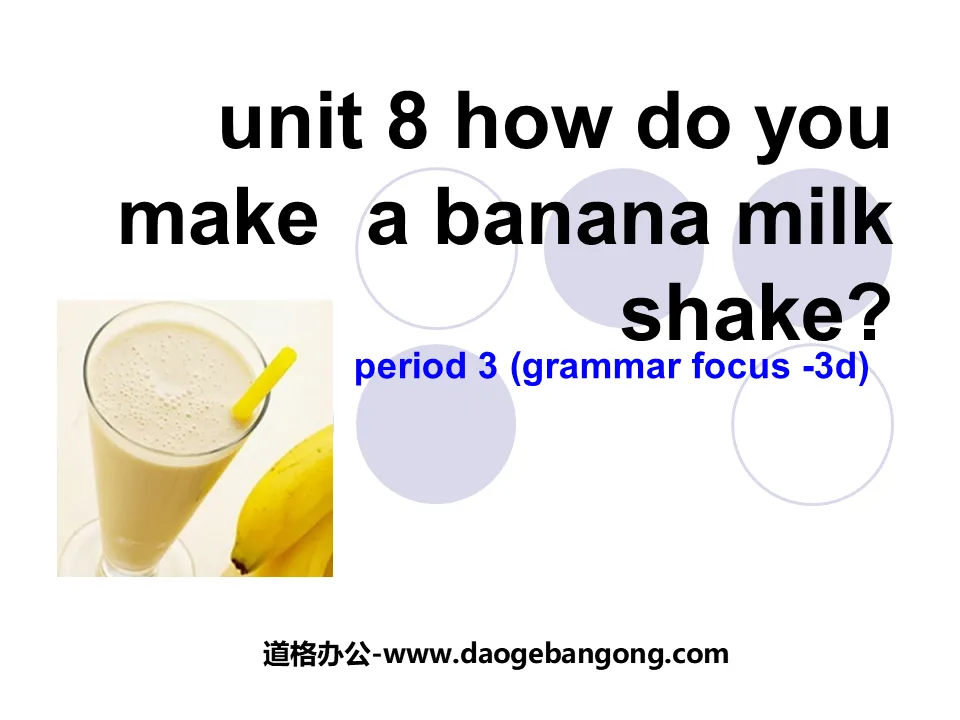 "Comment préparer un milk-shake à la banane ?" Cours PPT 3