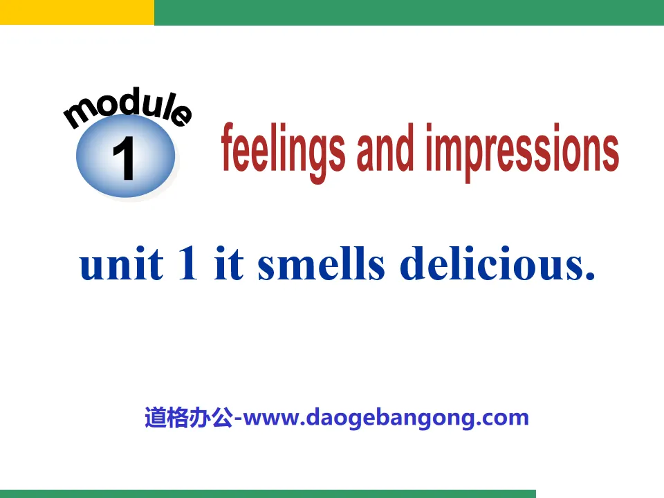 《It smells deliciou》Feelings and impressions PPT课件2