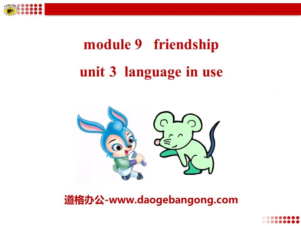 《Language in use》Friendship PPT课件