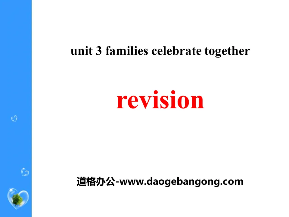 《Revision》Families Celebrate Together PPT