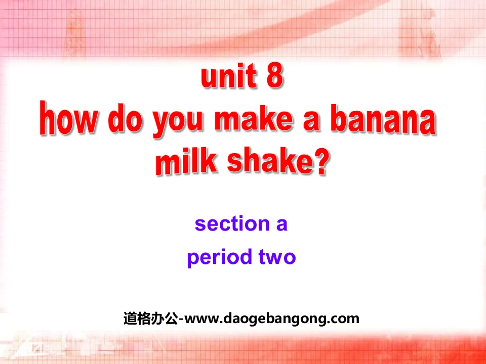 "Comment préparer un milk-shake à la banane ?" Cours PPT 8