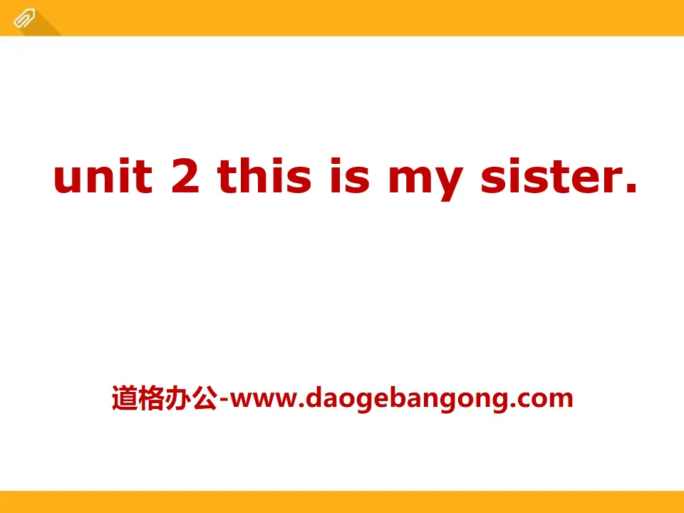 《This is my sister》PPT课件7