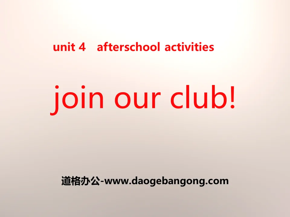 "Join Our Club!" After-School Activities PPT download