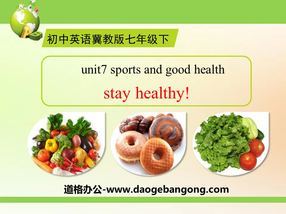 《Stay Healthy!》Sports and Good Health PPT課件