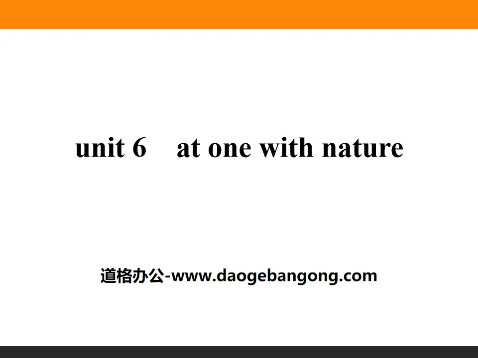 《At one with nature》PPT
