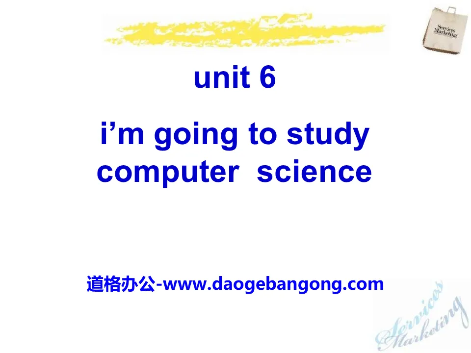 《I'm going to study computer science》PPT课件22