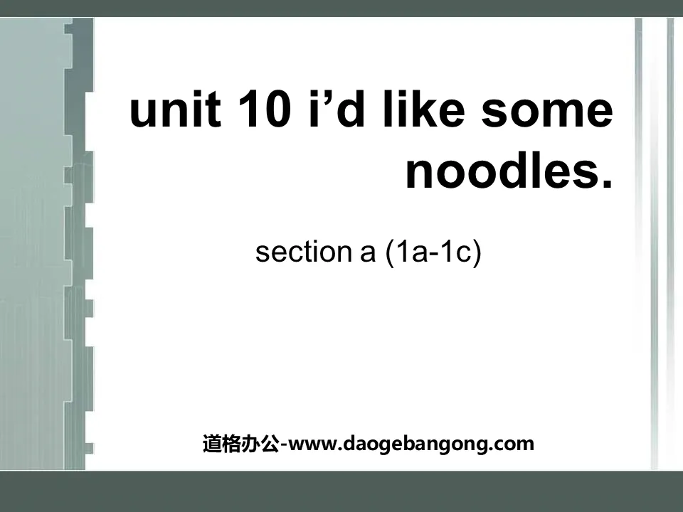 《I’d like some noodles》PPT课件3