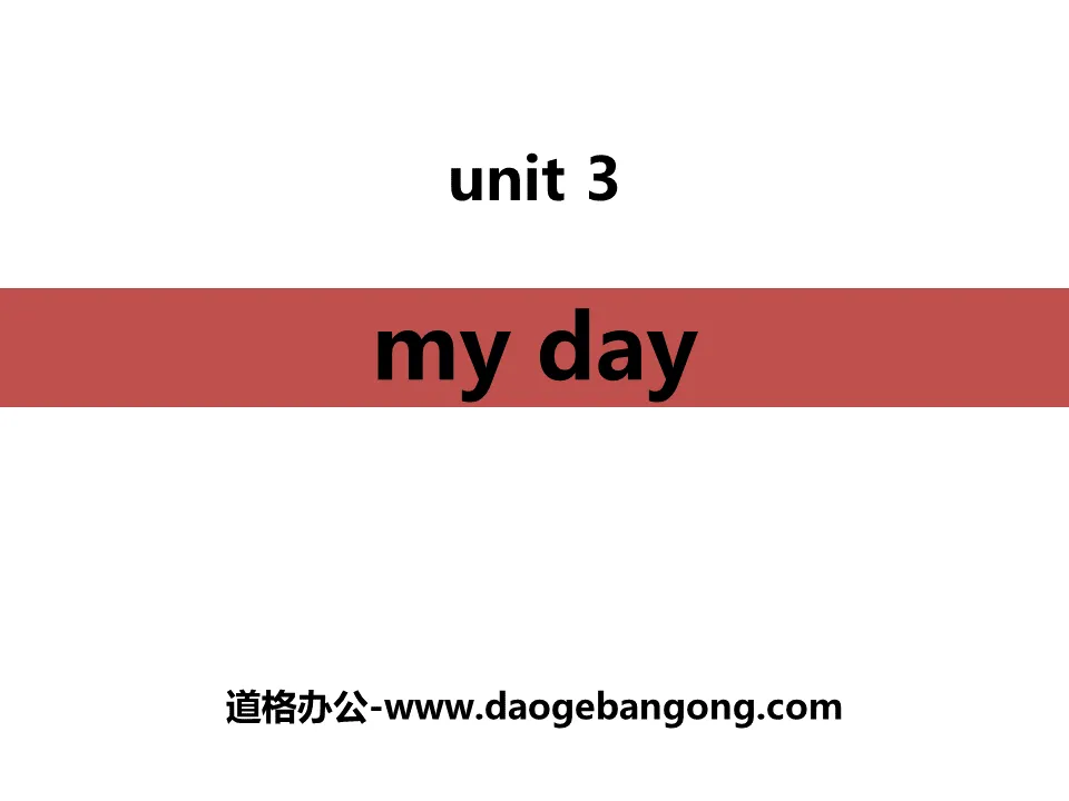 《My day》PPT教学课件