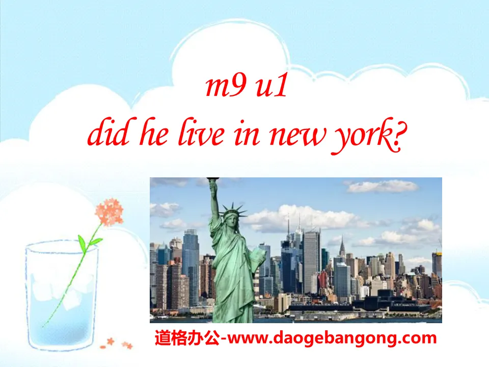 《Did he live in New York》PPT课件4