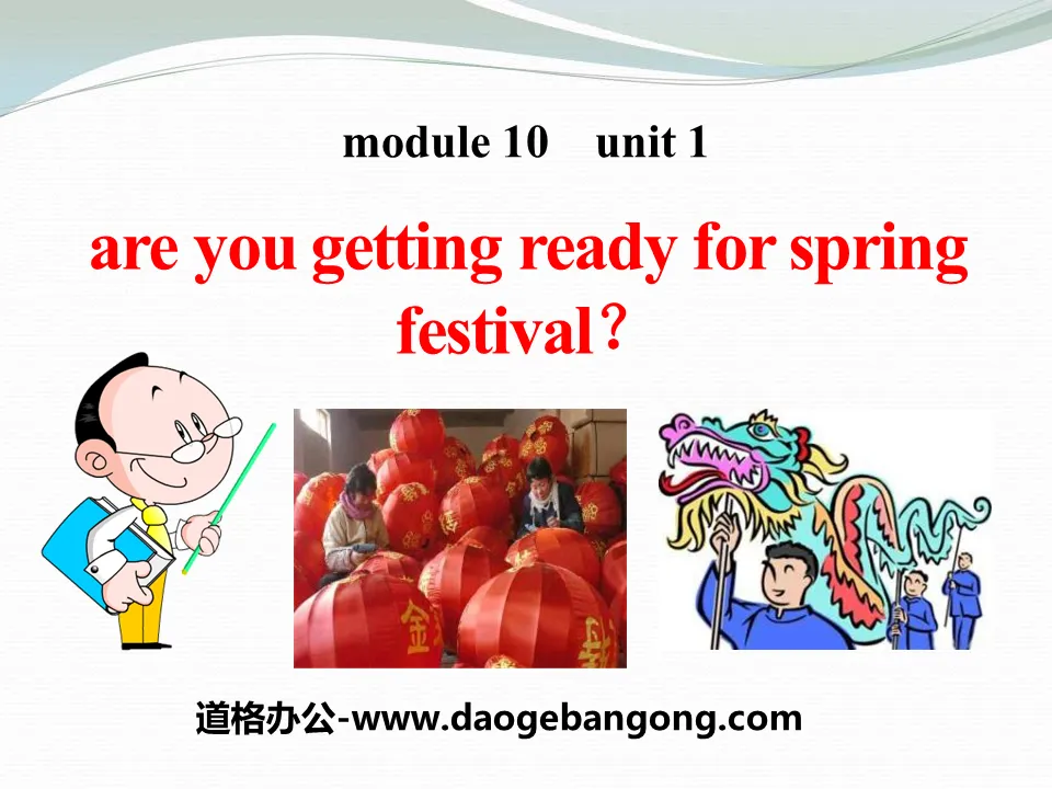 "Are you getting ready for Spring Festival" PPT courseware 2