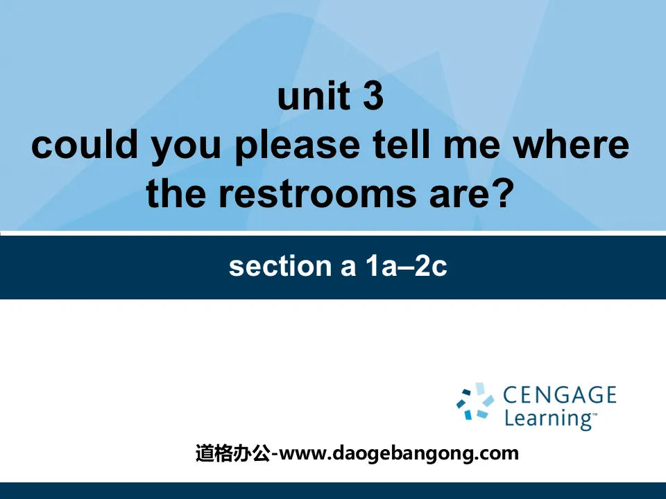 "Could you please tell me where the restrooms are?" PPT courseware 6