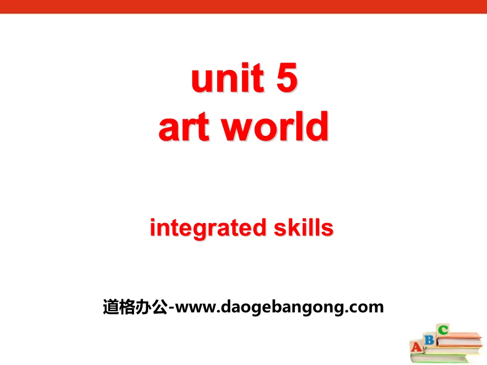 《Art world》Integrated skillsPPT