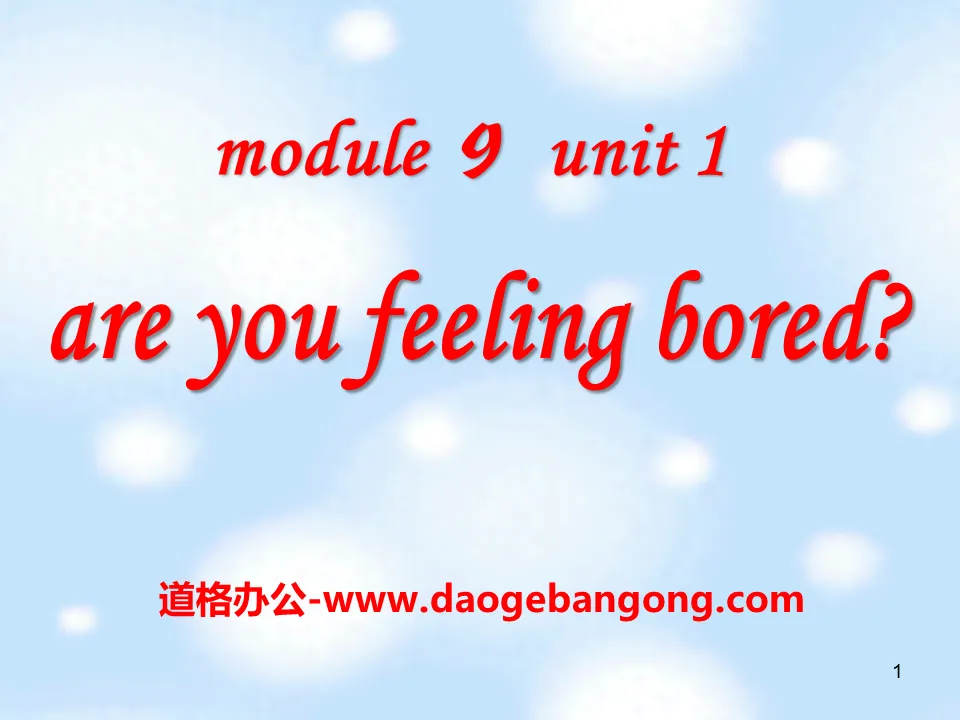 《Are you feeling bored?》PPT课件