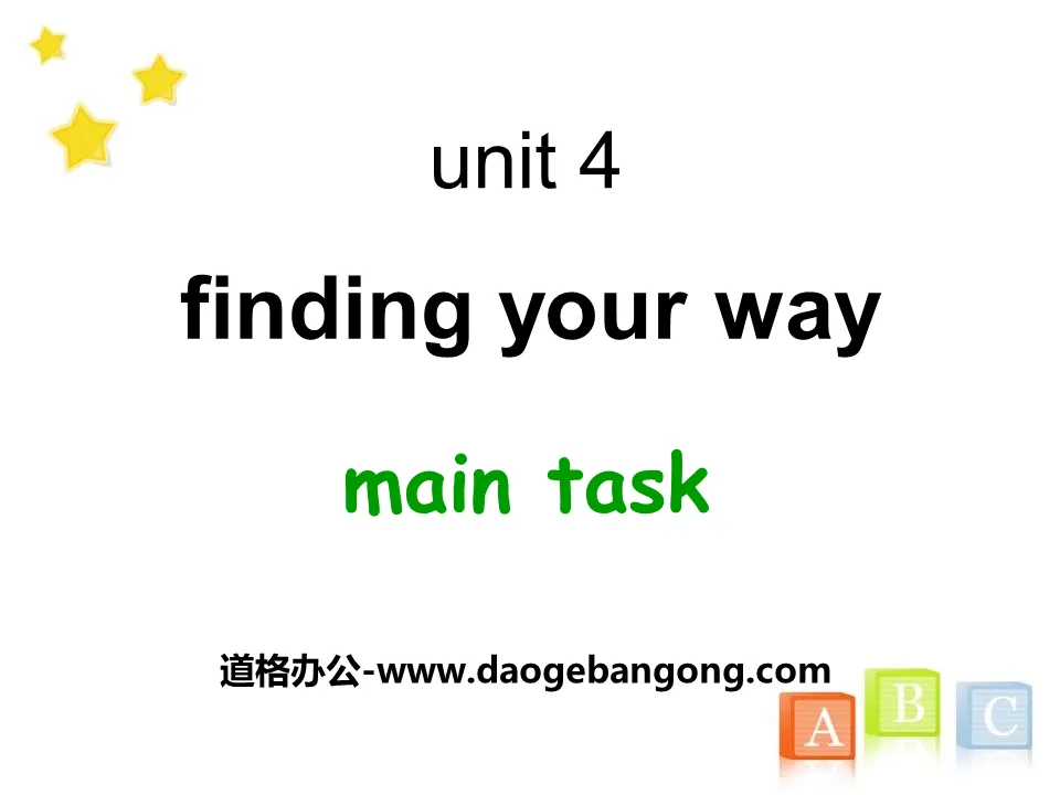 《Finding your way》Main taskPPT