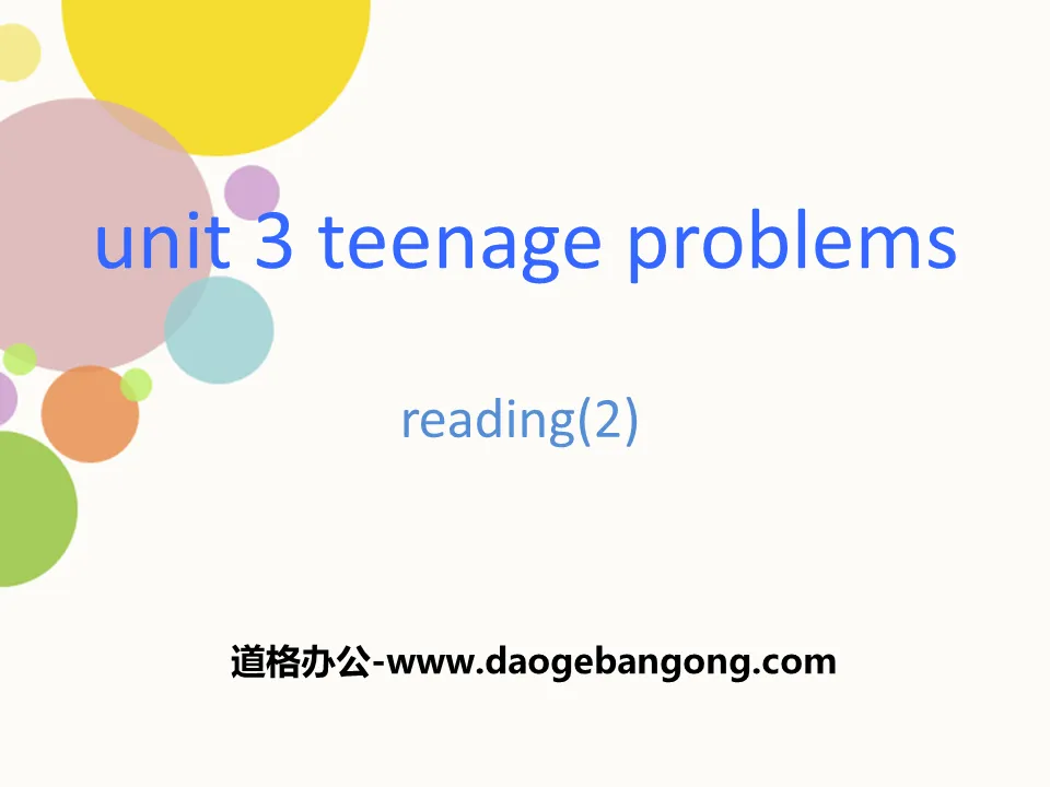 "Teenage problems" ReadingPPT courseware