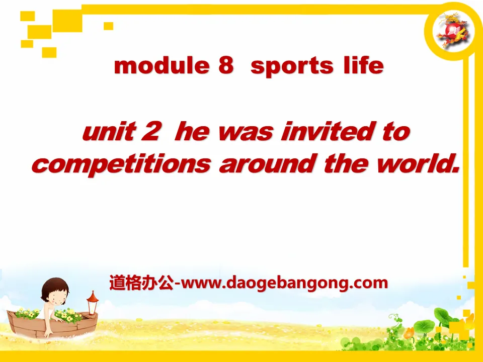 "He was invited to competitions around the world" Sports life PPT courseware 2