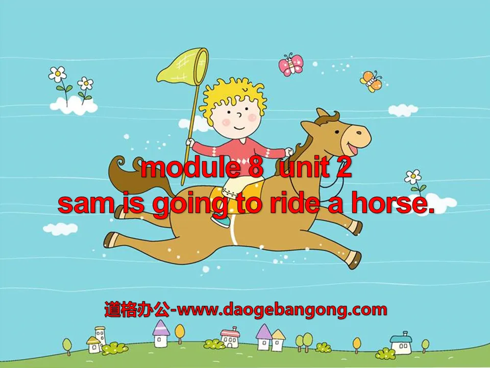 "Sam is going to ride horse" PPT courseware 3