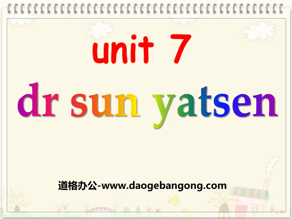 《Dr Sun Yatsen》PPT课件